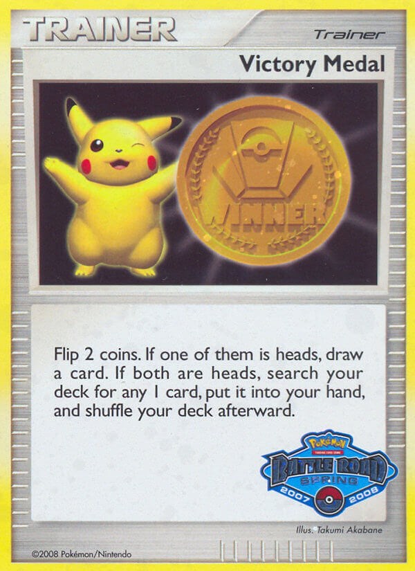 Victory Medal (2007-2008) (Battle Road Spring) [League & Championship Cards] | All Aboard Games