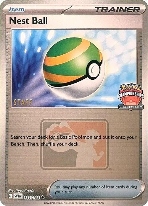 Nest Ball (181/198) (2024 North America Championships Staff) [League & Championship Cards] | All Aboard Games