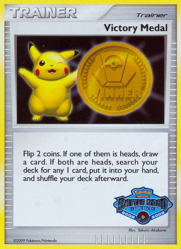 Victory Medal (Battle Road Spring 2008 2009) [League & Championship Cards] | All Aboard Games
