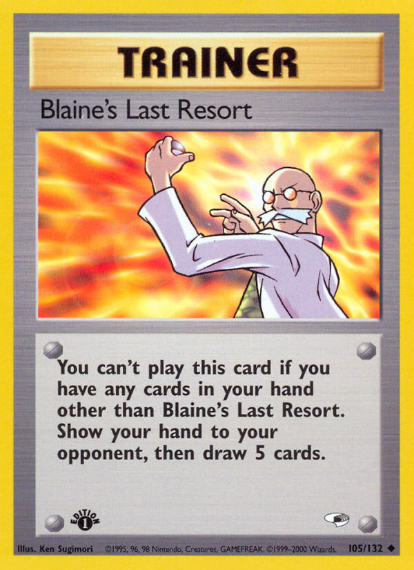 Blaine's Last Resort (105/132) [Gym Heroes 1st Edition] | All Aboard Games