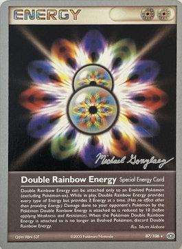 Double Rainbow Energy (87/106) (King of the West - Michael Gonzalez) [World Championships 2005] | All Aboard Games