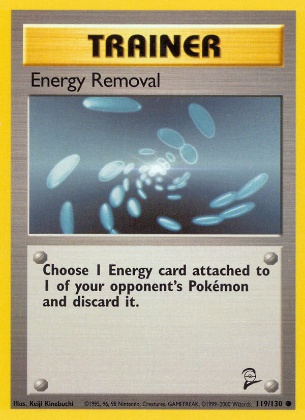 Energy Removal (119/130) [Base Set 2] | All Aboard Games