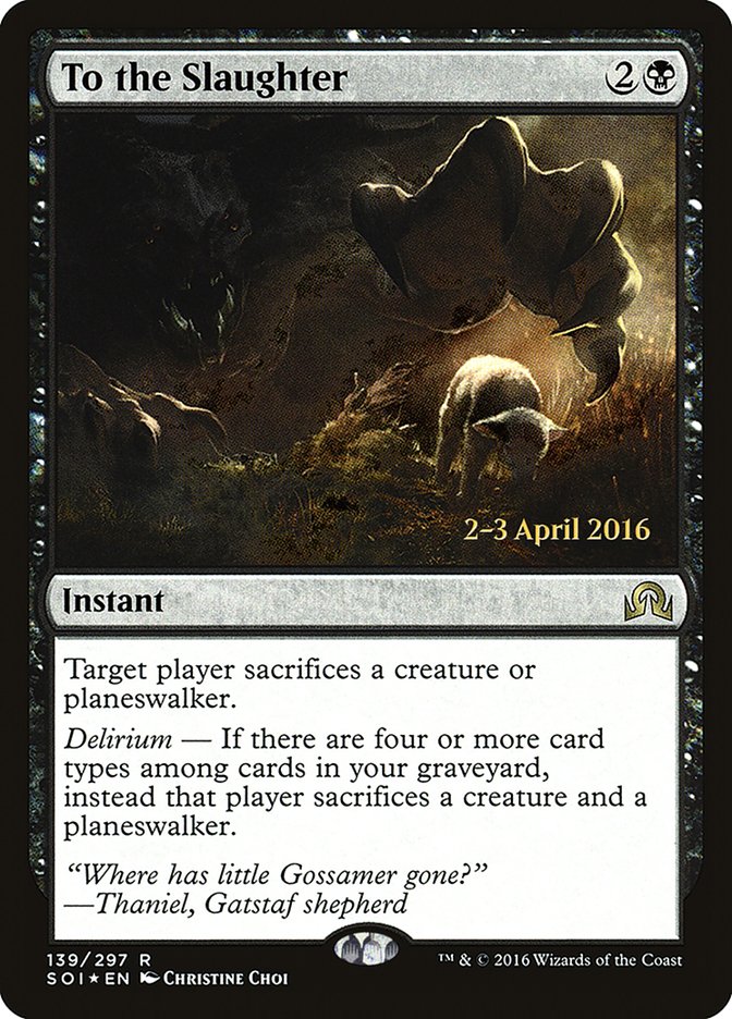 To the Slaughter [Shadows over Innistrad Prerelease Promos] | All Aboard Games
