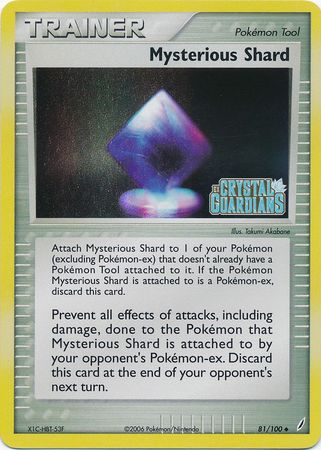 Mysterious Shard (81/100) (Stamped) [EX: Crystal Guardians] | All Aboard Games