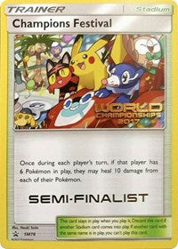 Champions Festival (SM78) (2017 Semi Finalist) [Sun & Moon: Black Star Promos] | All Aboard Games