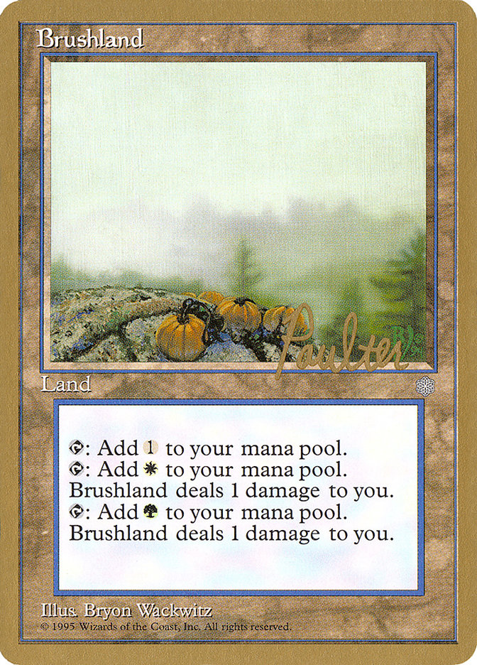 Brushland (Preston Poulter) [Pro Tour Collector Set] | All Aboard Games