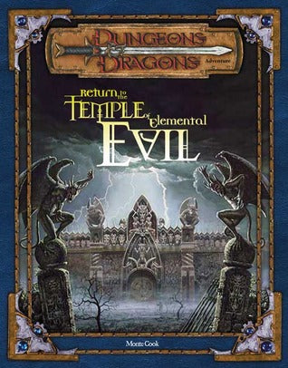 D&D - 3E: Return to the Temple of Elemental Evil | All Aboard Games