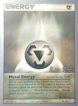 Metal Energy (88/106) (Dark Tyranitar Deck - Takashi Yoneda) [World Championships 2005] | All Aboard Games