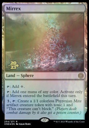 Mirrex [Phyrexia: All Will Be One Prerelease Promos] | All Aboard Games