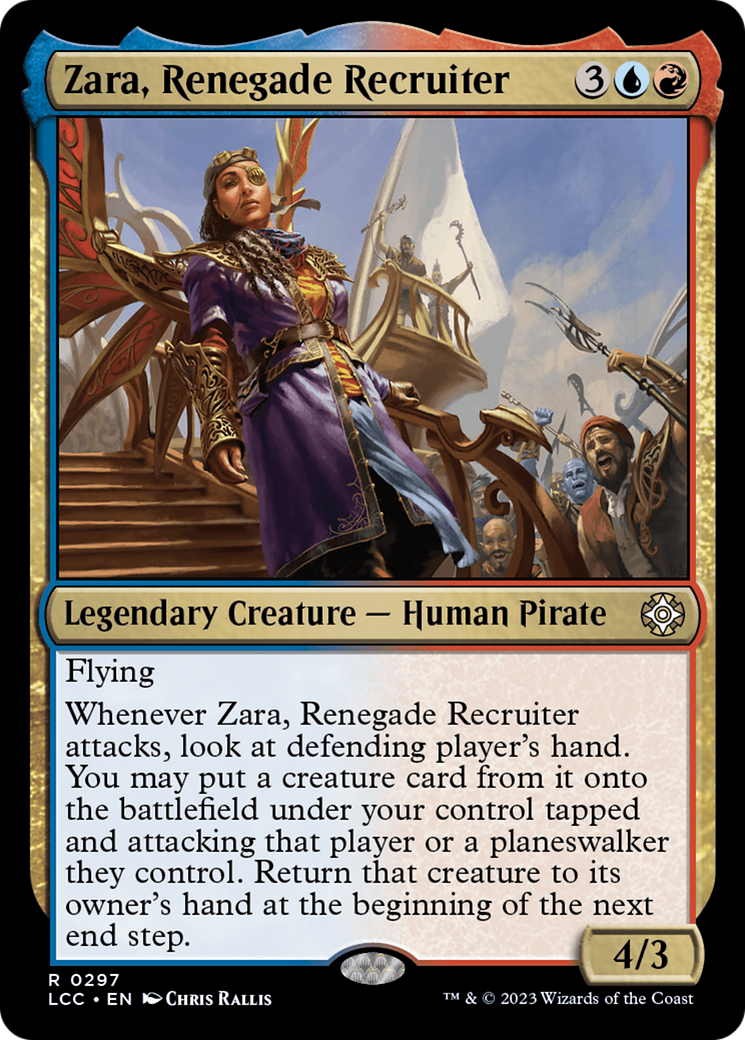 Zara, Renegade Recruiter [The Lost Caverns of Ixalan Commander] | All Aboard Games