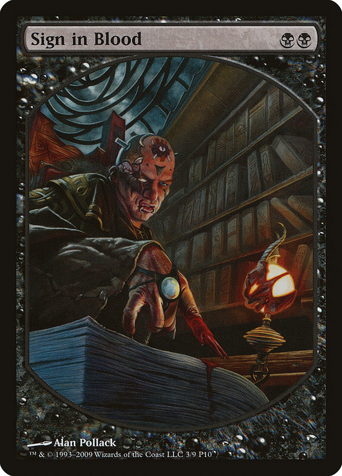 Sign in Blood [Magic Player Rewards 2010] | All Aboard Games