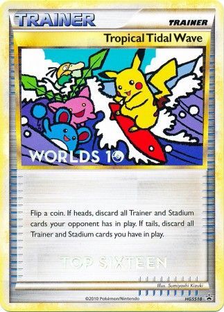 Tropical Tidal Wave (HGSS18) (Top 16) [HeartGold & SoulSilver: Black Star Promos] | All Aboard Games