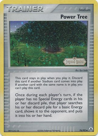 Power Tree (76/92) (Stamped) [EX: Legend Maker] | All Aboard Games