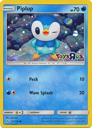 Piplup (32/156) (Toys R Us Promo) [Sun & Moon: Ultra Prism] | All Aboard Games