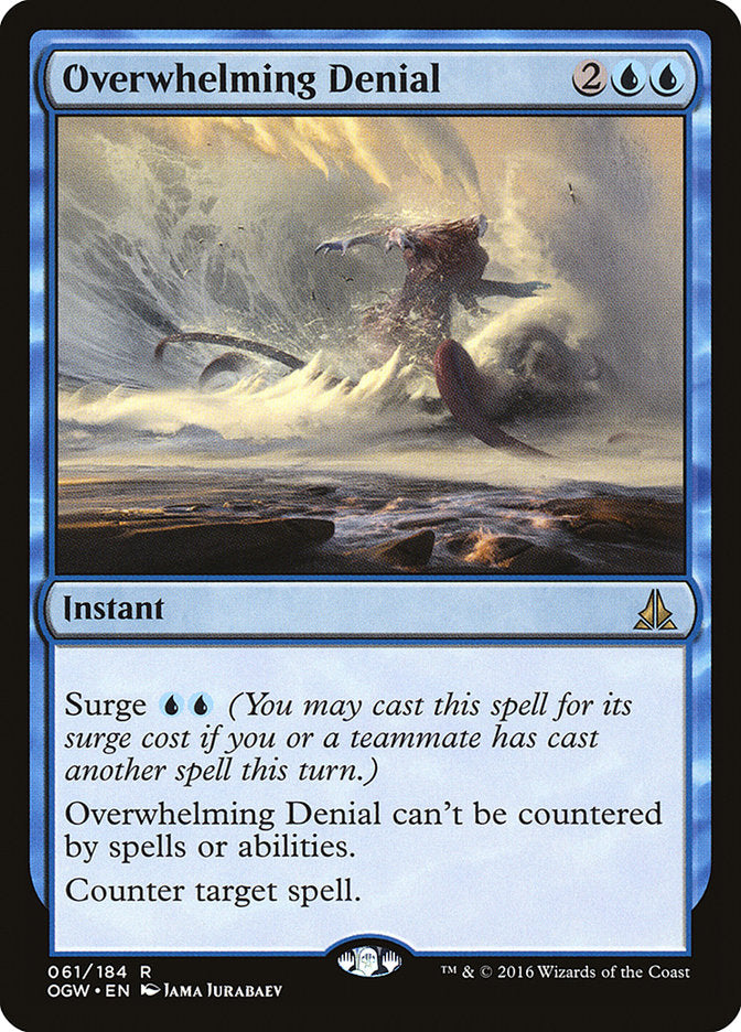Overwhelming Denial [Oath of the Gatewatch] | All Aboard Games