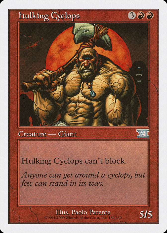 Hulking Cyclops [Classic Sixth Edition] | All Aboard Games
