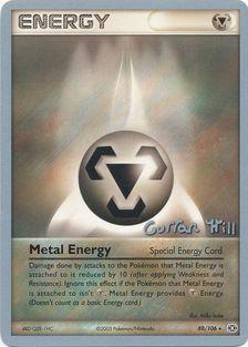 Metal Energy (88/106) (Bright Aura - Curran Hill's) [World Championships 2005] | All Aboard Games