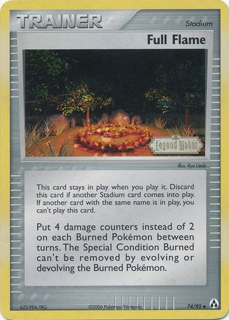 Full Flame (74/92) (Stamped) [EX: Legend Maker] | All Aboard Games