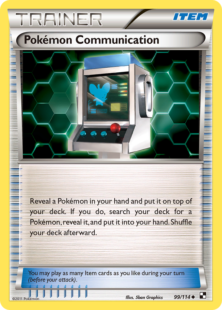 Pokemon Communication (99/114) [Black & White: Base Set] | All Aboard Games