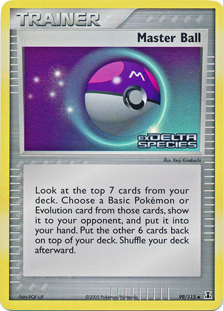 Master Ball (99/113) (Stamped) [EX: Delta Species] | All Aboard Games