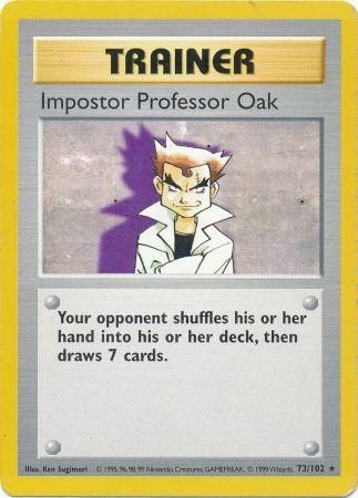 Impostor Professor Oak (73/102) [Base Set Shadowless Unlimited] | All Aboard Games