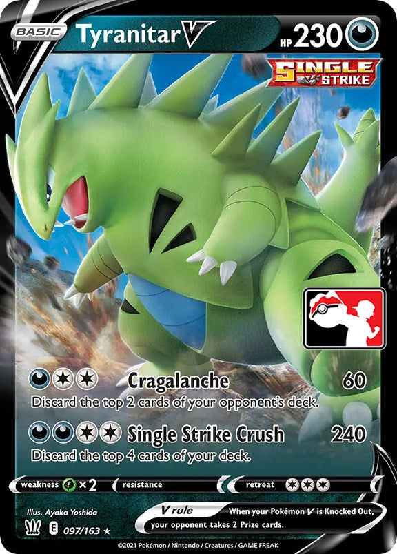 Tyranitar V (097/163) [Prize Pack Series One] | All Aboard Games