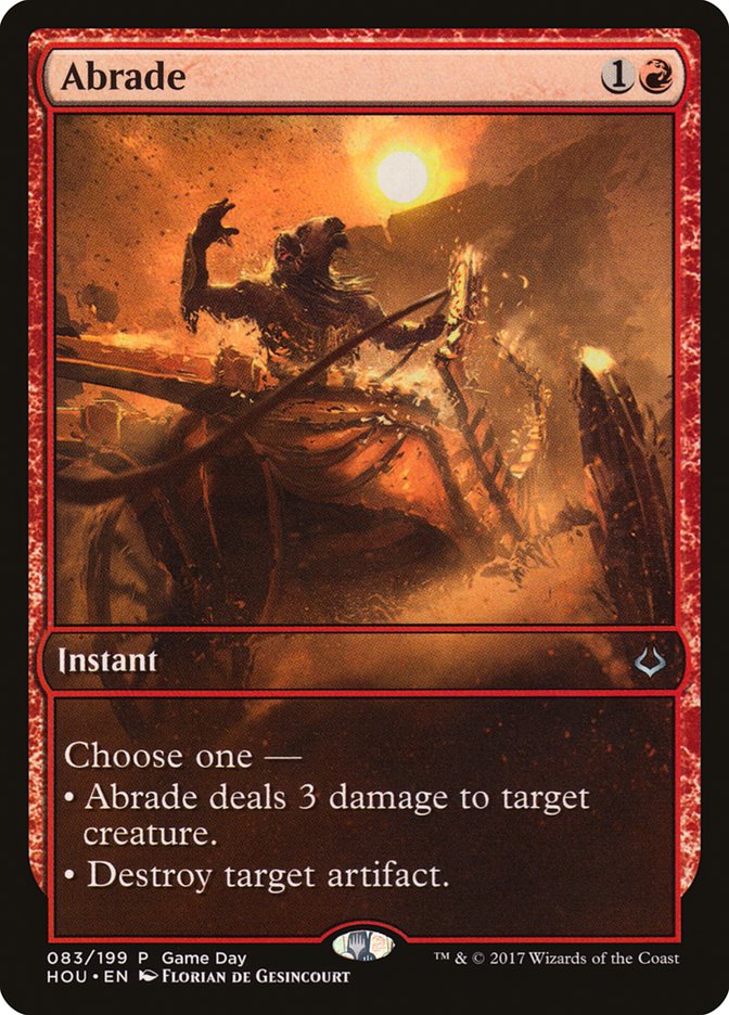 Abrade (Game Day) [Hour of Devastation Promos] | All Aboard Games