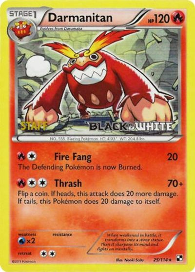 Darmanitan (25/114) (Staff Prerelease Promo) [Black & White: Black Star Promos] | All Aboard Games