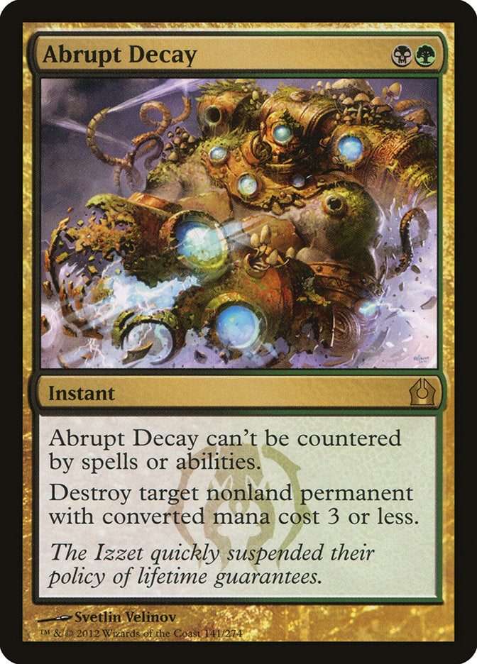 Abrupt Decay [Return to Ravnica] | All Aboard Games