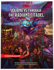 D&D - 5e: Journeys Through the Radiant Citadel | All Aboard Games